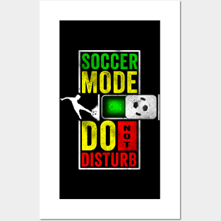 Soccer Mode Do Not Disturb Posters and Art